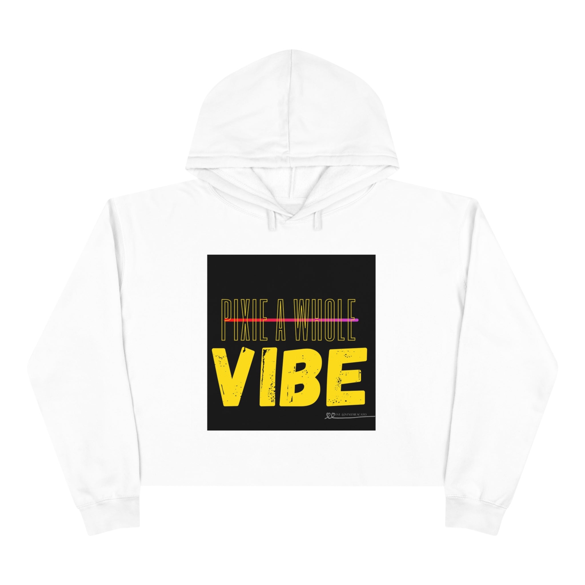 "PIXIE A WHOLE VIBE" Crop Hoodie Printify